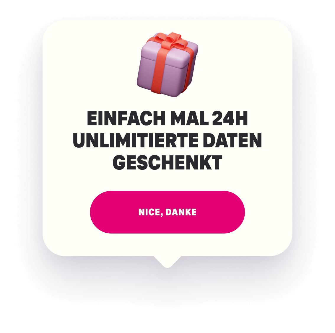 Pop-Up auf einem Smartphone informiert über 24 Stunden unlimitierte Daten geschenkt