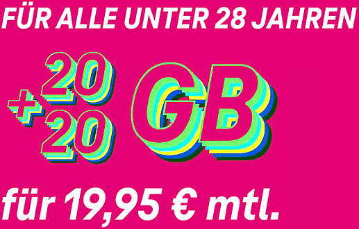 Für alle unter 28 Jahre. 0 + 20 GB für 19,95 € mtl.