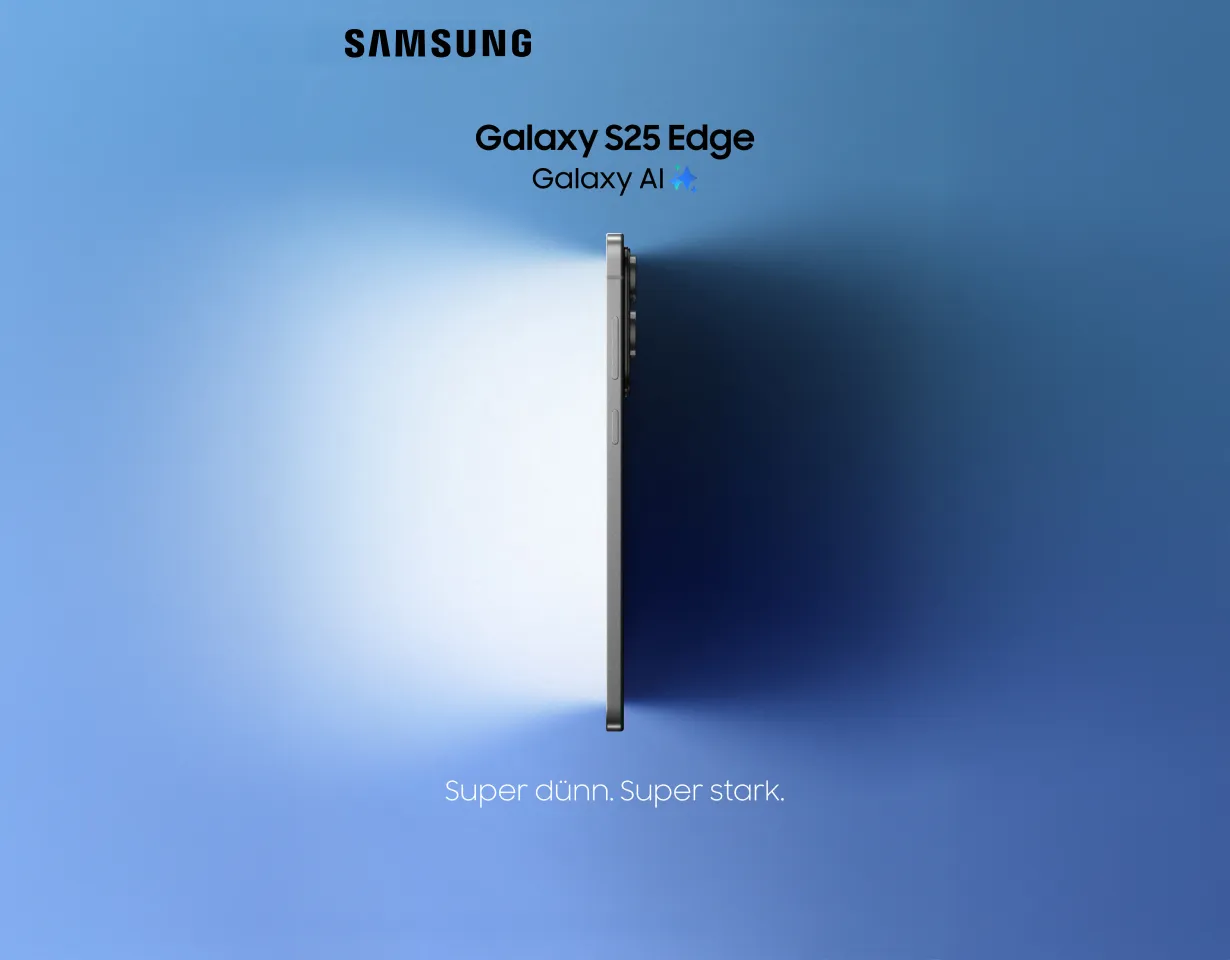 Samsung Galaxy S25 Edge. Super dünn. Super stark.