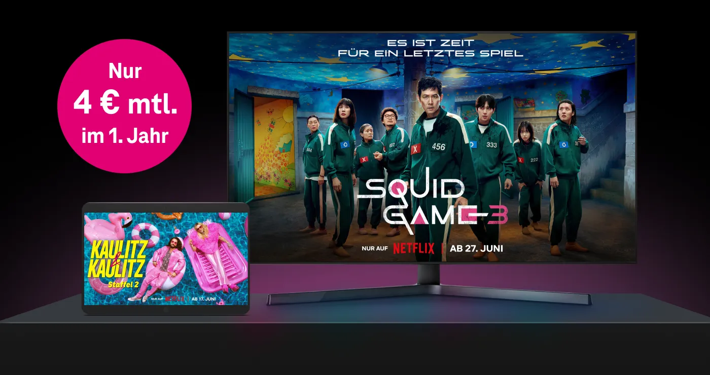 TV und Tablet Screen mit aktuellen Netflix Inhalten: Kaulitz & Kaulitz Staffel 2 und Squid Game Staffel 3