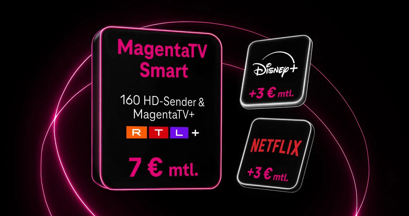 MagentaTV Smart inklusive 160 HD-Sender & MagentaTV+ und RTL+ für 7 € monatlich und die Zubuchoptionen Netflix oder Disney+ für je 3 € monatlich im ersten Jahr.