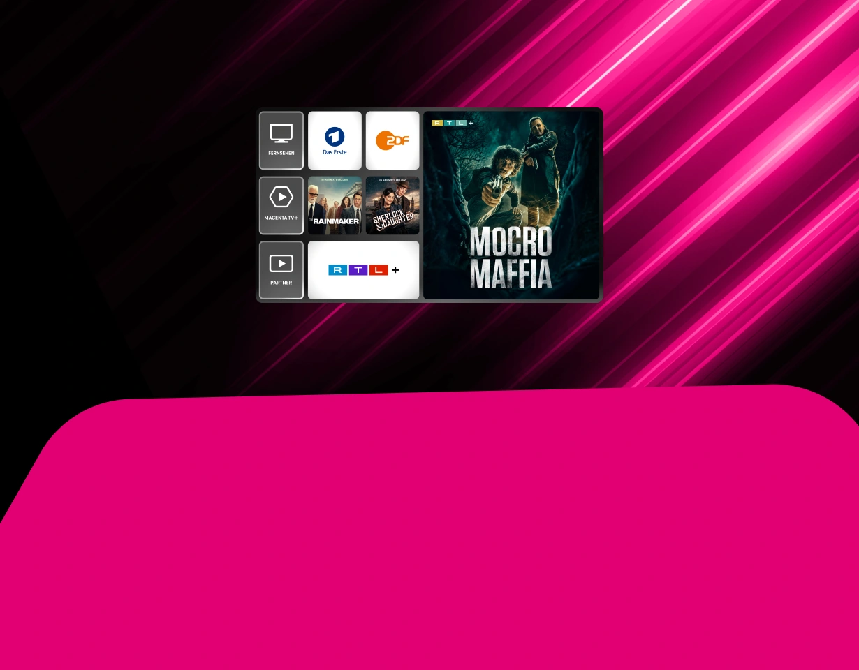 Magenta TV Benutzeroberfläche mit Logos von Das Erste, ZDF und RTL+ sowie Vorschaubildern der Serien Mocro Maffia, The Rainmaker und Sherlock & Daughter