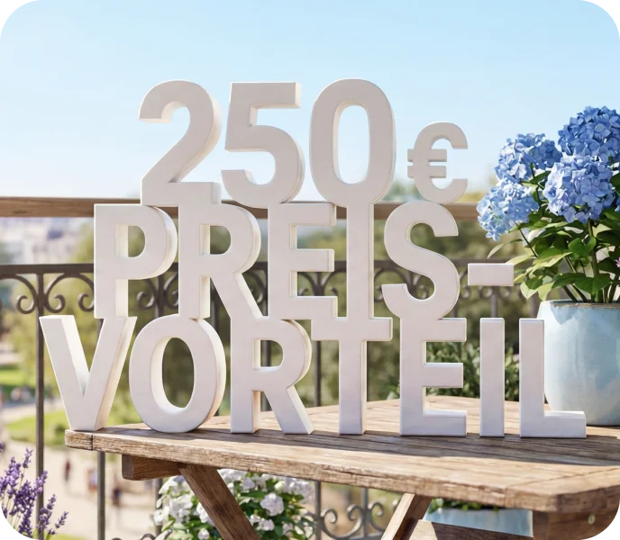 „350 € Preisvorteil“ auf einem Balkon mit Blumen.