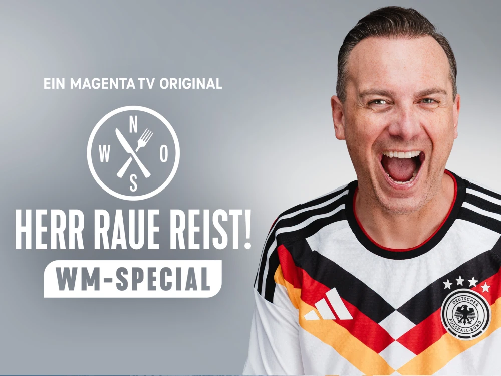 Herr Raue reist! So schmeckt die Welt - Staffel 6 - WM Special