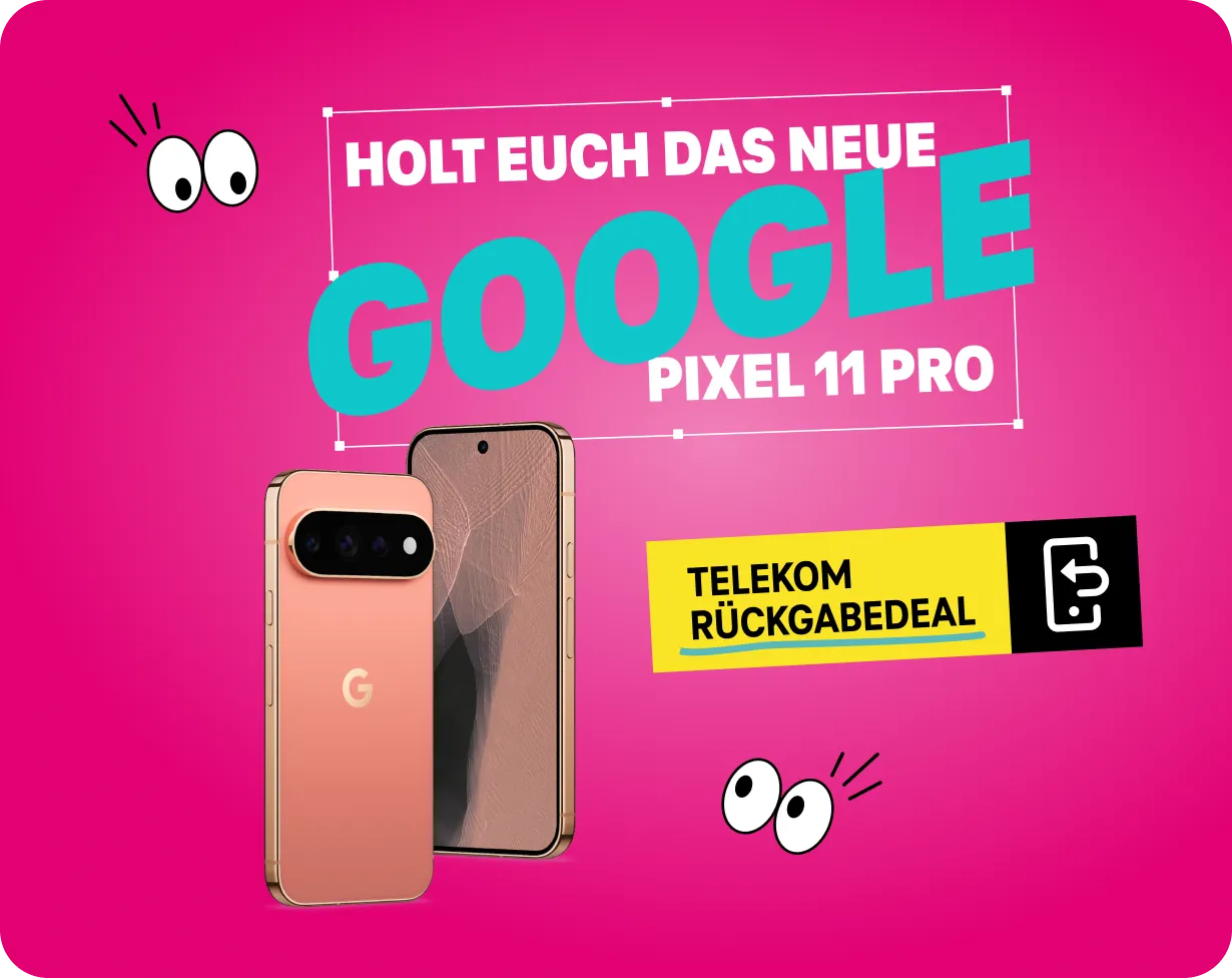 Google Pixel 11 Pro mit dem Störer „Telekom Rückgabedeal“ auf Magenta-Hintergrund