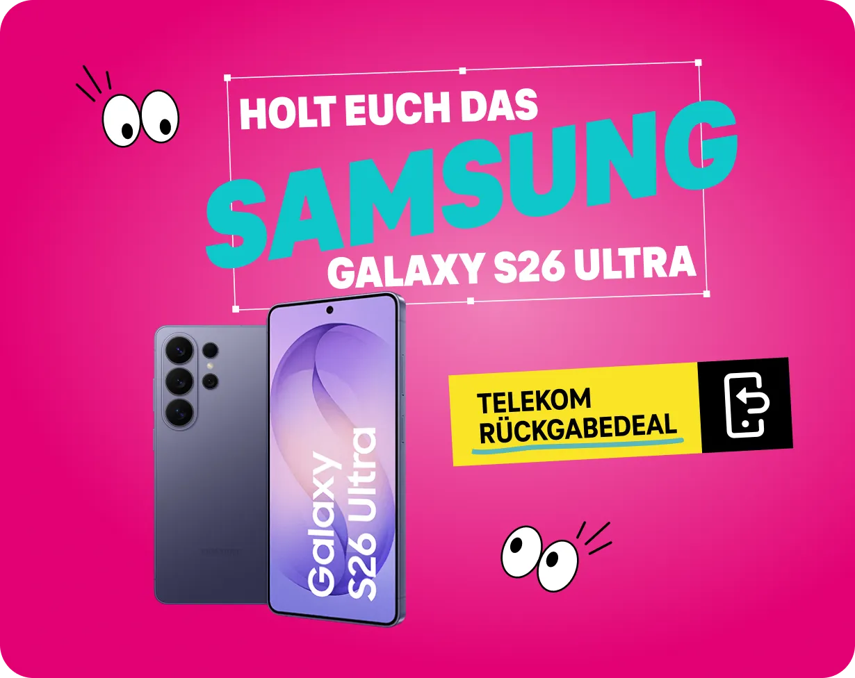 Samsung Galaxy S26 Ultra mit dem Störer „Telekom Rückgabedeal“ auf Magenta-Hintergrund