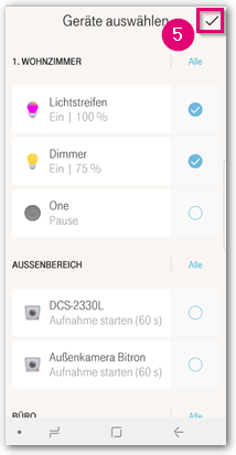 Tippen Sie rechts oben auf den Haken, wenn Sie die gewünschten Geräte bzw. Aktionen ausgewählt haben.