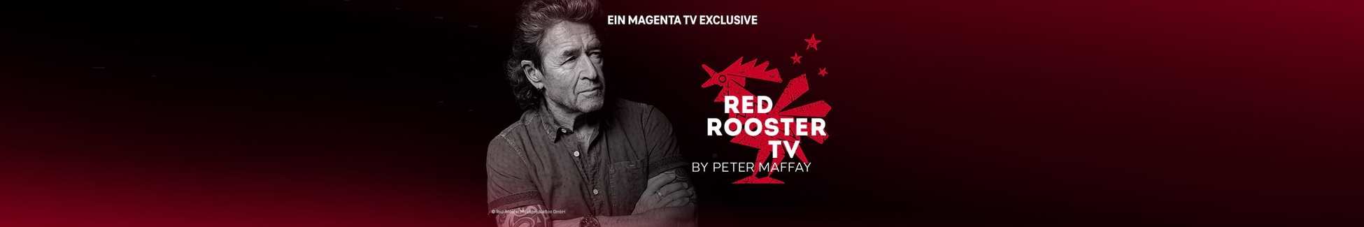 MagentaTV: Red Rooster TV by Peter Maffay